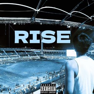 RISE