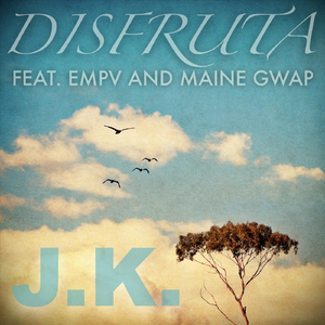 Disfruta (feat. EMPV & Maine Gwap)