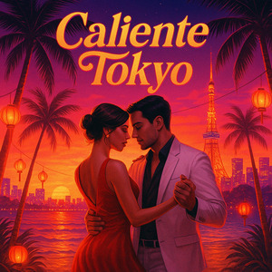Caliente Tokyo