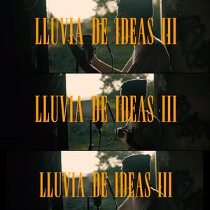 Lluvia De Ideas III (feat. Alex Zavir)