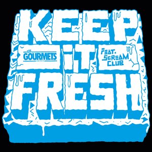 Keep It Fresh