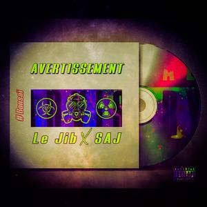 Avertissement (feat. Saj)