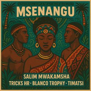 Msenangu (feat. Tricks Hr, Blanco Trophy & Timatsi)