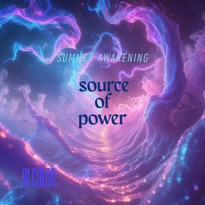 Summer Awakening ~ source of power