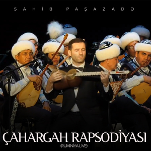 Çahargah Rapsodiyası (Rumıniya Live)