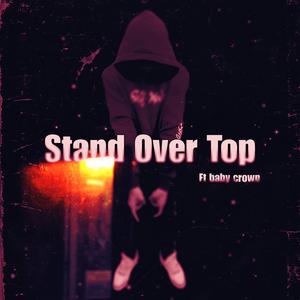 Stand Over Top