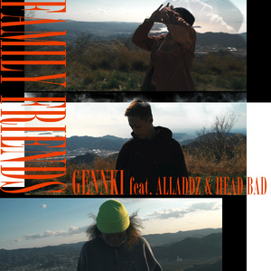 FAMILY FRIENDS (feat. ALLADDZ & HEAD BAD)