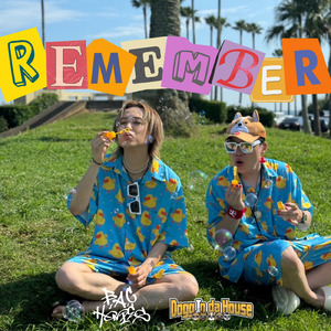 REMEMBER (feat. DJ RYOTA & YUSUKE)