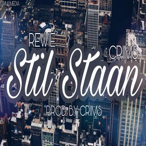 Stil Staan (feat. Rewie)