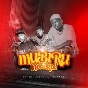 Mubiru Ndeka (Remix)