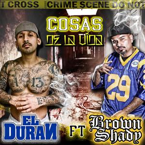 Cosas Dela Vida (feat. Brown Shady)