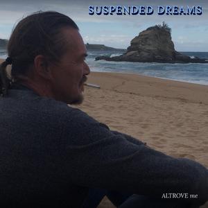 SUSPENDED DREAMS