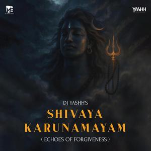 Shivaya Karunamayam (Echoes of Forgiveness)