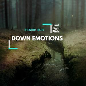 Down Emotions
