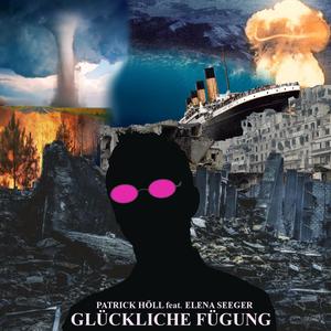 Glückliche Fügung (feat. Elena Seeger)