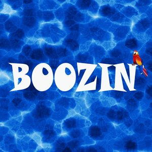 Boozin'
