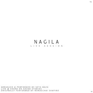 Nagila (Live Session) (Live)