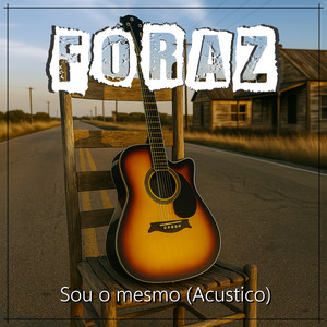 Sou o Mesmo (Acústico)