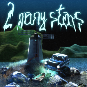 2 many stars