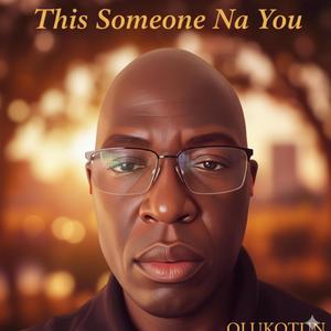 “This Someone Na You”