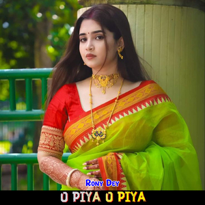 O Piya O Piya