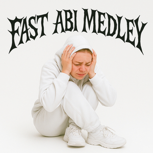 Fast Abi Medley