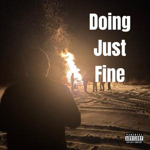 Doing Just Fine