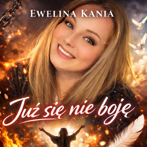 Już się nie boję