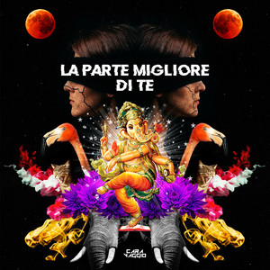 La parte migliore di te