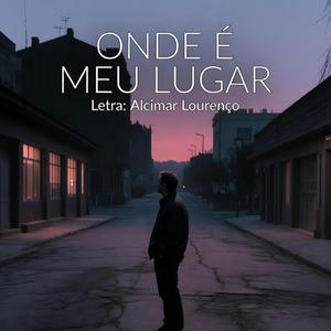 ONDE É MEU LUGAR
