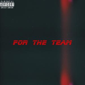 For the Team