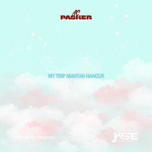 MY TRIP MANTAN HANCUR