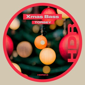 Xmas Bass (Original mix)