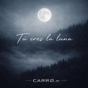 Tú eres la luna
