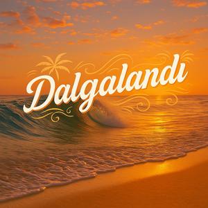 Dalgalandı
