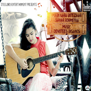 Main Karun Intezar