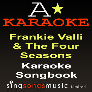 Walk Like A Man (Originally Performed By Frankie Valli & The Four Seasons) {Karaoke Audio Version}