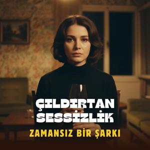 Çıldırtan Sessizlik