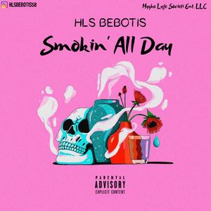 Smokin' All Day