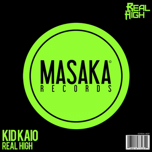 Real High (Original Mix)