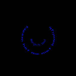 Neem Het Me Niet Kwalijk (feat. Souf)