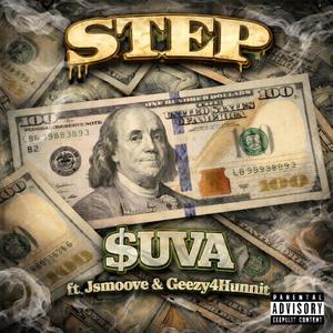 STEP (feat. $UVA, Jsmoov & Geezy4hunnit)