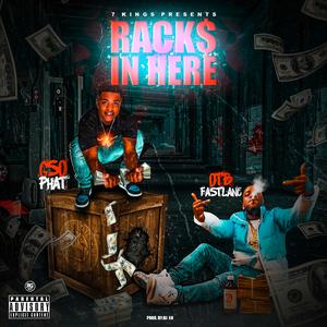 Racks In Here (feat. OTB Fastlane)