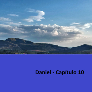 Daniel: Capítulo 10