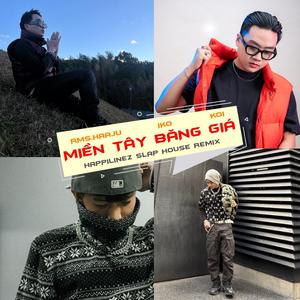 Miền Tây Băng Giá (feat. IKO & KOI) [Happilinez Slap House Remix]