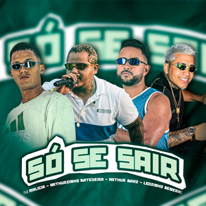 Só Se Sair