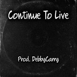 Continue To Live