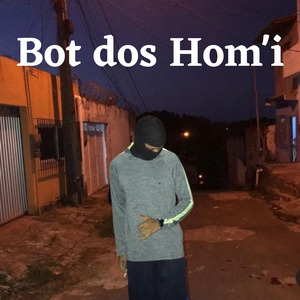 Bot dos Hom'i