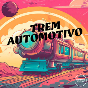 TREM AUTOMOTIVO