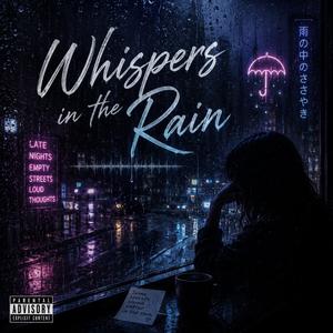 Whispers in the Rain